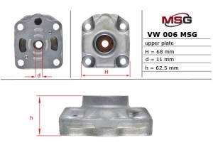 VW006UPLATE (MSG) Плита насоса верхняя ГУРVW Phaeton 02-16 VW Touareg 02-10 VW Transporter T5 03-15