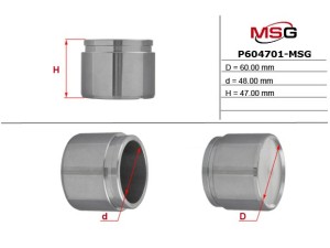 P604701-MSG (MSG) Поршень тормозного суппорта